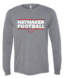 Haymaker Football Long Sleeve Bella Canvas Tee