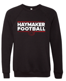 Haymaker Football Bella Canvas Crewneck