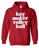 Haymaker Volleyball Gildan Hoodie