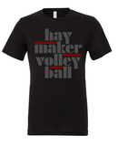 Haymaker Volleyball Bella Canvas Short Sleeve Tee