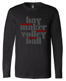 Haymaker Volleyball Long Sleeve Bella Canvas Tee